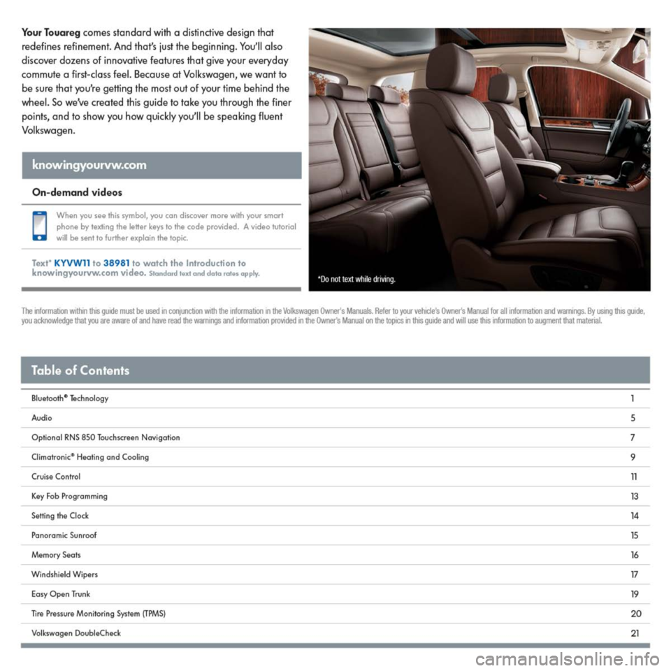 VOLKSWAGEN TOUAREG 2014 2.G Quick Start Guide VOLKSWAGEN TOUAREG 2014 2.G Quick Start Guide