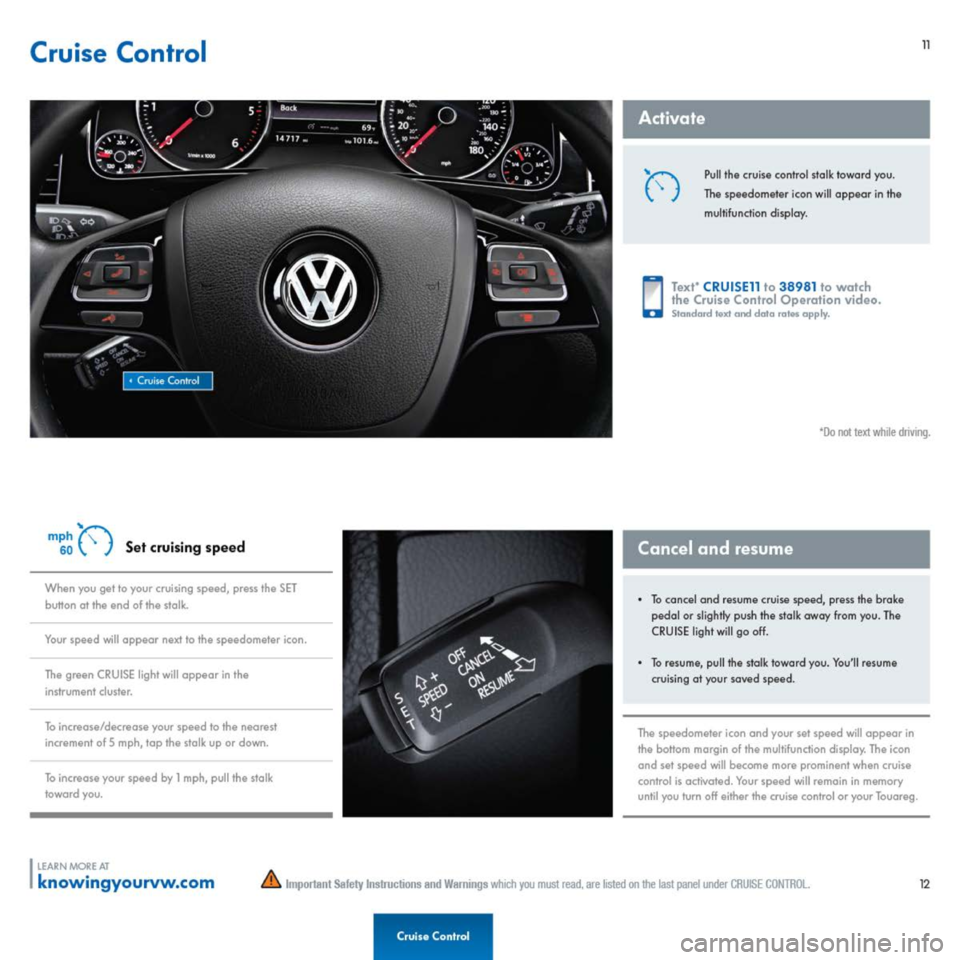 VOLKSWAGEN TOUAREG 2014 2.G Quick Start Guide VOLKSWAGEN TOUAREG 2014 2.G Quick Start Guide
