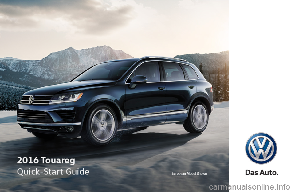 VOLKSWAGEN TOUAREG 2016 2.G Quick Start Guide 