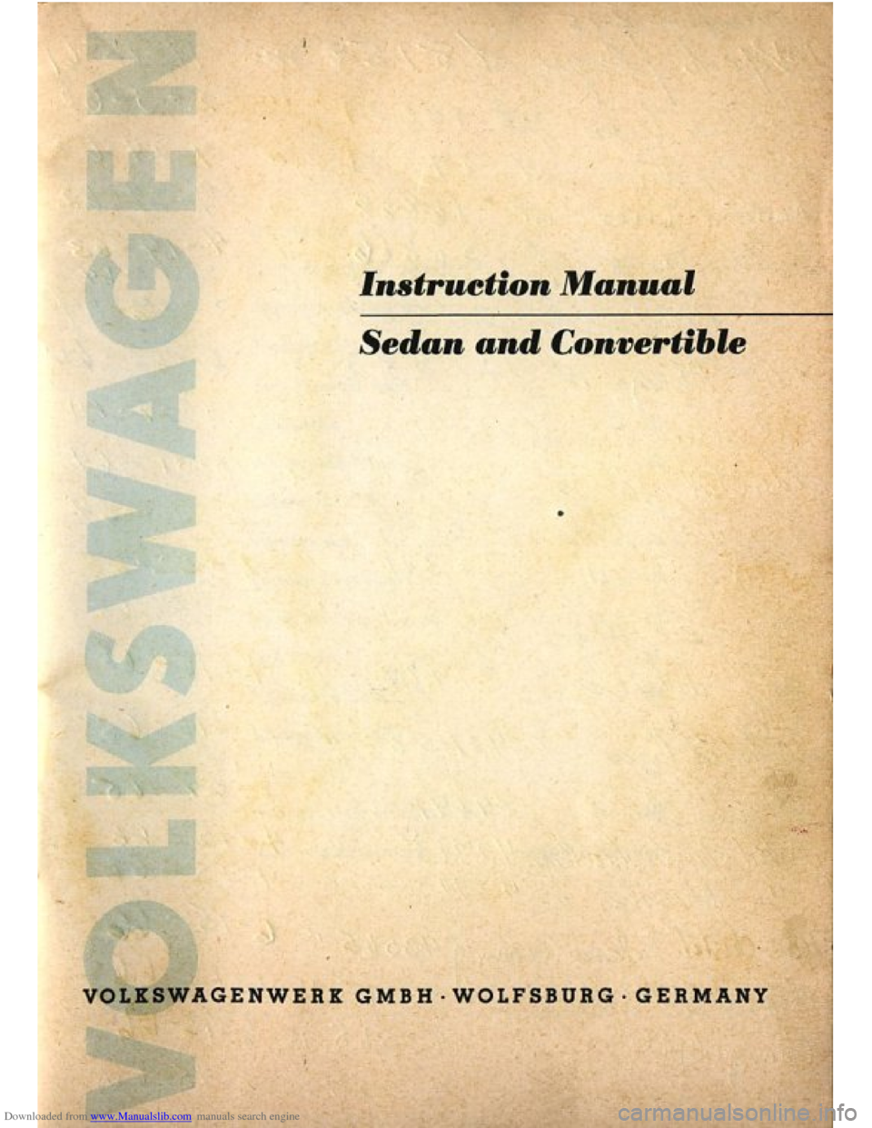 VOLKSWAGEN BEETLE 1960 1.G Owners Manual Downloaded from www.Manualslib.com manuals search engine   