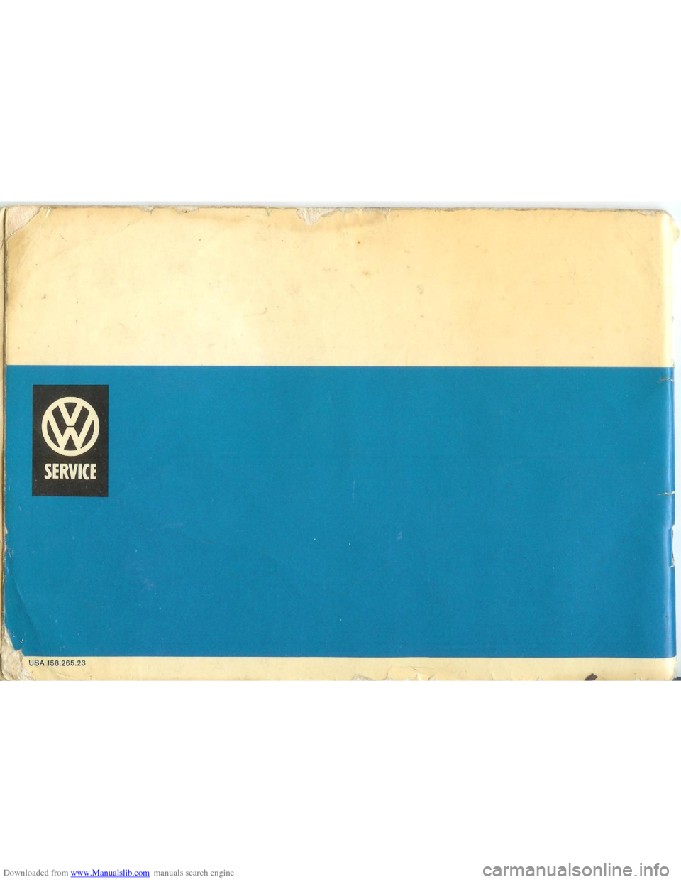 VOLKSWAGEN BEETLE 1970 1.G Repair Manual Downloaded from www.Manualslib.com manuals search engine VOLKSWAGEN BEETLE 1970 1.G Repair Manual Downloaded from www.Manualslib.com manuals search engine