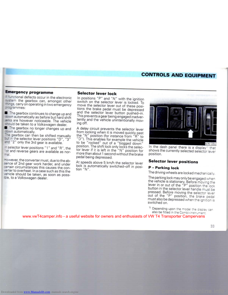 VOLKSWAGEN CARAVELLE 1992 T4 / 4.G Owners Manual Downloaded from www.Manualslib.com manuals search engine 
CONTROLS AND
 EQUIPMENT 

Emergency
 programme 
 ~.~:;ional defects occur in the electronic 
. ;:e~ the gearbox can, amongst other   "is. car