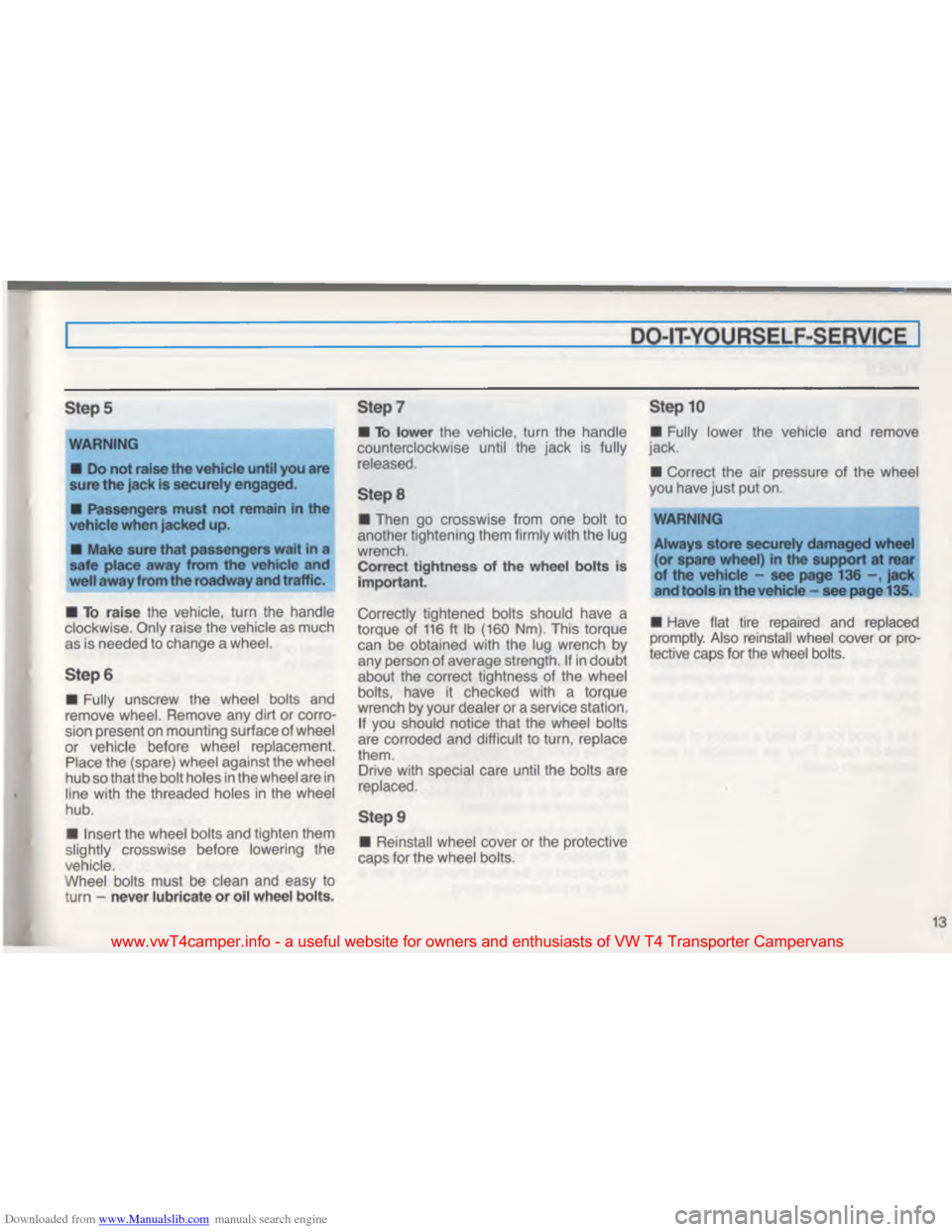 VOLKSWAGEN TRANSPORTER 1993 T4 / 4.G Owners Manual Downloaded from www.Manualslib.com manuals search engine 
 
 
www.vwT4camper.info  - a  useful  website  for owners  and enthusiasts  of VW  T4 Transporter  Campervans   