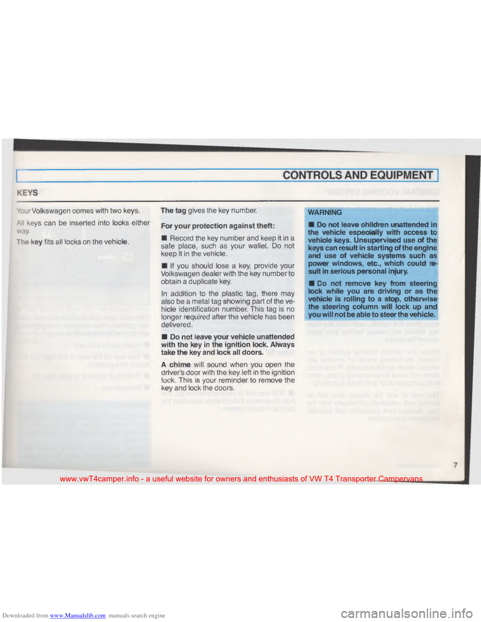 VOLKSWAGEN TRANSPORTER 1993 T4 / 4.G Owners Manual Downloaded from www.Manualslib.com manuals search engine 
8
\023\016\001

+

B

\b
 \001
,

\017

;
 \025
:

\007 \002
 \036\001

"
 \026
\006 / \004\001

"
 , \001
\034
\024 \034\002
\023 \026
 -

\