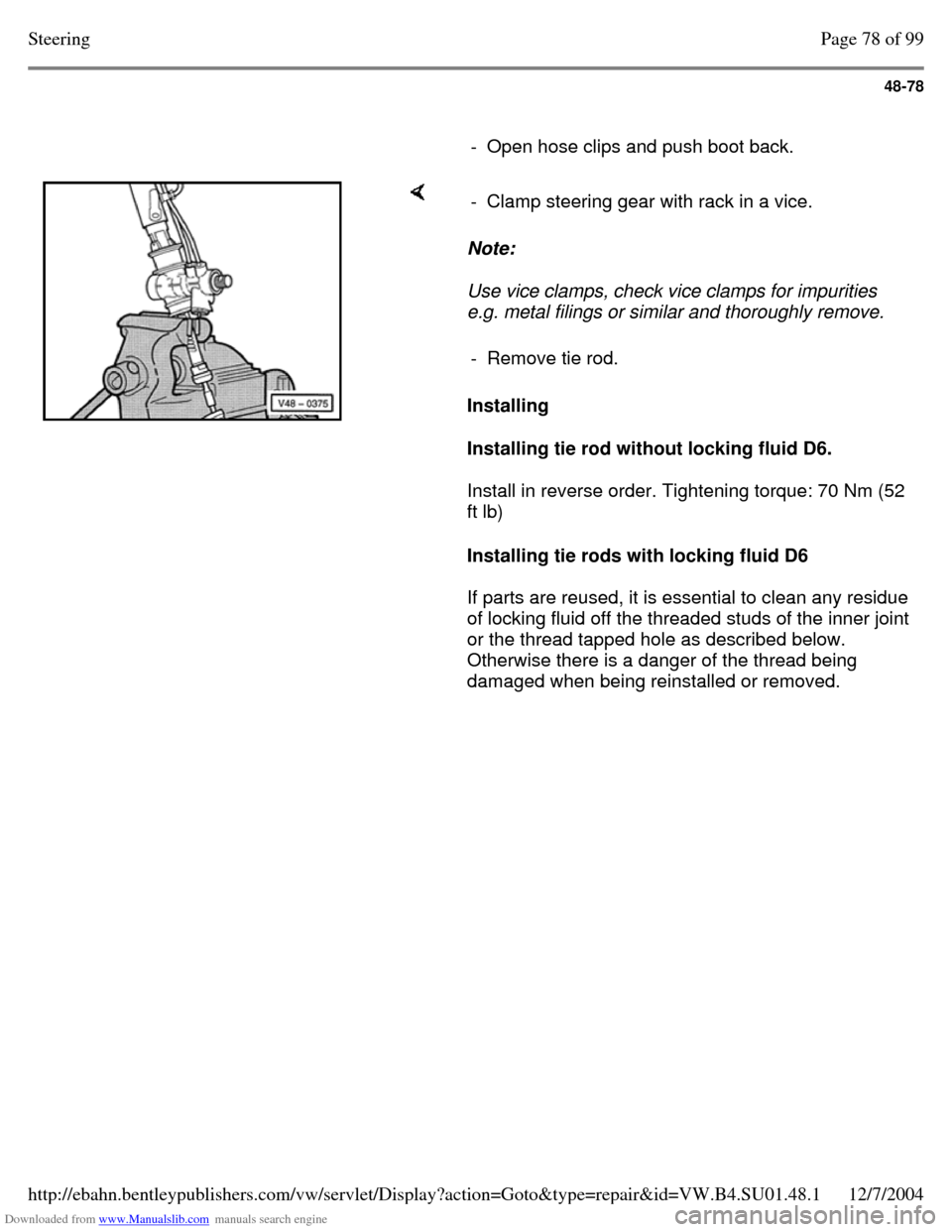 VOLKSWAGEN PASSAT 1996 B3, B4 / 3.G Service Manual PDF Downloaded from www.Manualslib.com manuals search engine 48-78
     
- Open hose clips and push boot back.     Note:  
Use vice clamps, check vice clamps for impurities 
e.g. metal filings or similar 