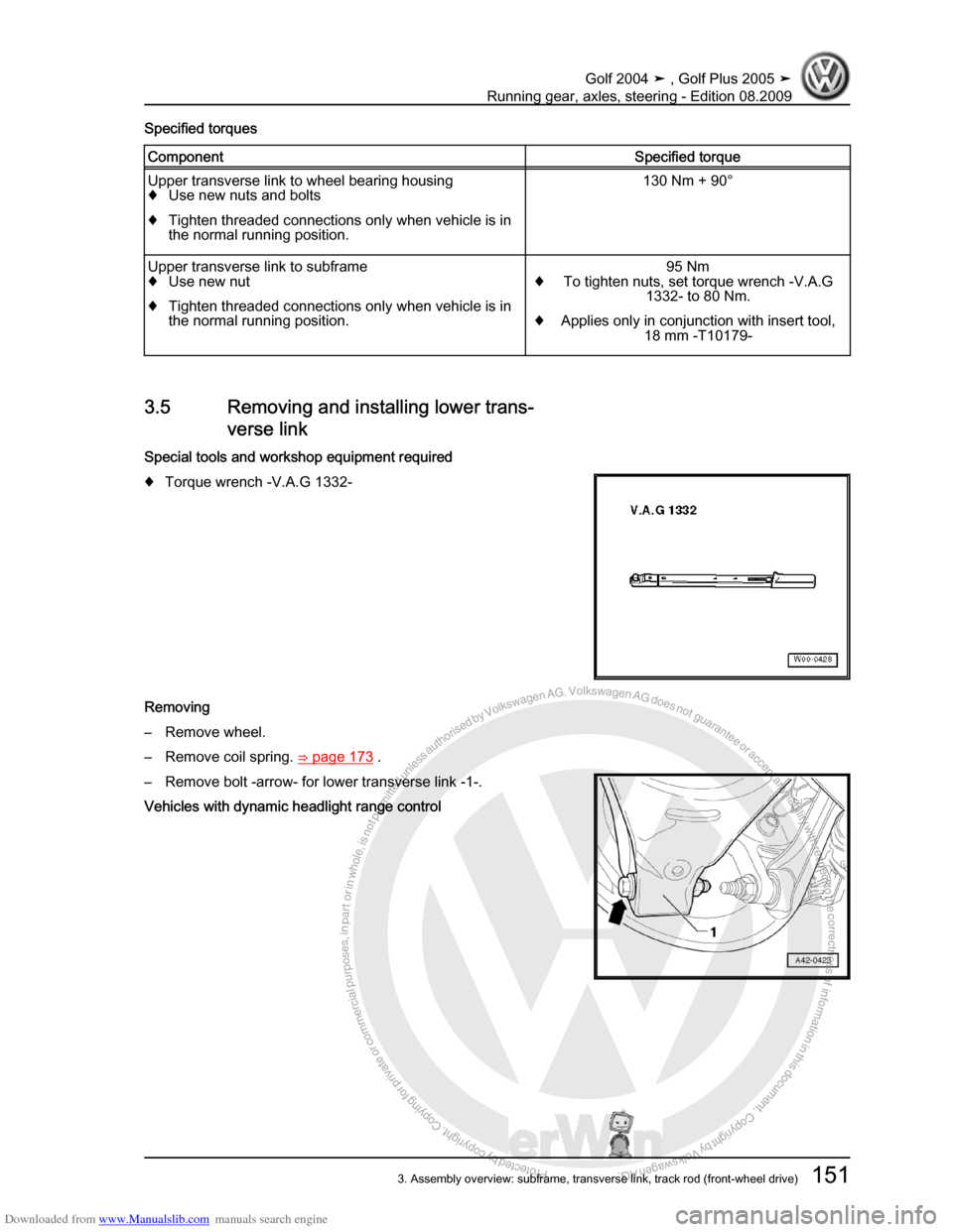 VOLKSWAGEN GOLF 2004 1J / 4.G Running Gear Axles Workshop Manual Downloaded from www.Manualslib.com manuals search engine Protected by copyright. Copying for private or commercial purposes, in partor in whole, is not permitted unless authorised by Volkswagen AG. Vo