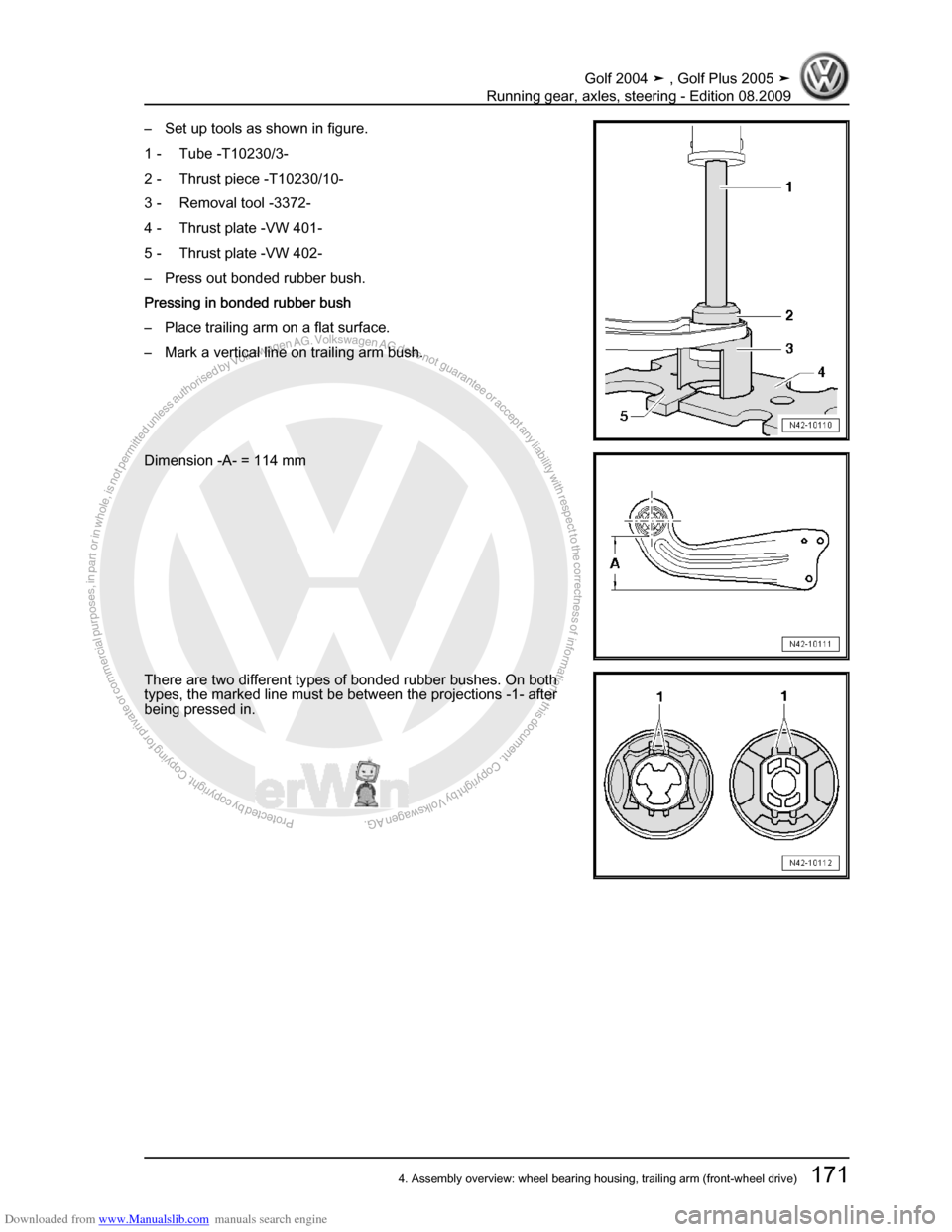 VOLKSWAGEN GOLF 2004 1J / 4.G Running Gear Axles Workshop Manual Downloaded from www.Manualslib.com manuals search engine Protected by copyright. Copying for private or commercial purposes, in partor in whole, is not permitted unless authorised by Volkswagen AG. Vo