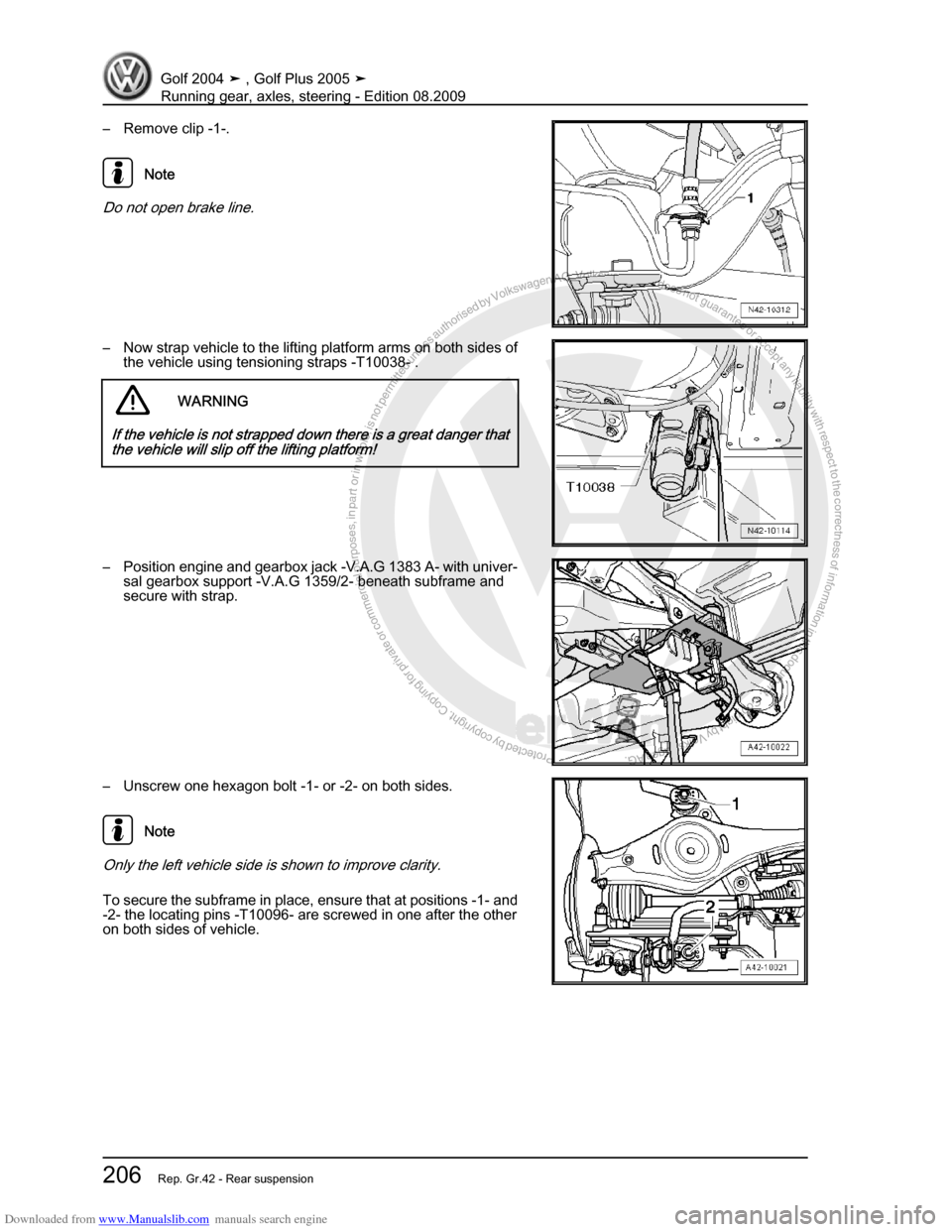 VOLKSWAGEN GOLF 2004 1J / 4.G Running Gear Axles Workshop Manual Downloaded from www.Manualslib.com manuals search engine Protected by copyright. Copying for private or commercial purposes, in partor in whole, is not permitted unless authorised by Volkswagen AG. Vo