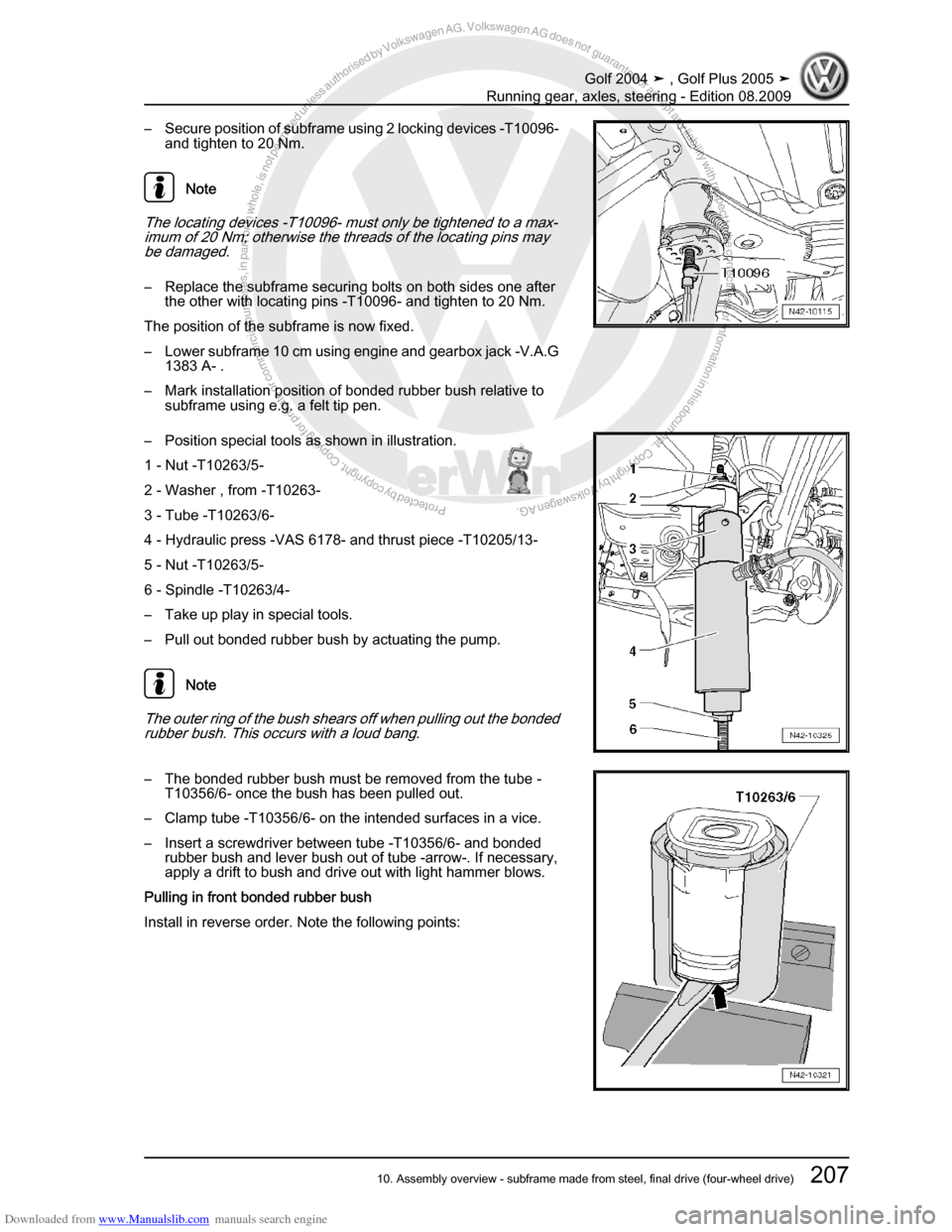 VOLKSWAGEN GOLF 2004 1J / 4.G Running Gear Axles Workshop Manual Downloaded from www.Manualslib.com manuals search engine Protected by copyright. Copying for private or commercial purposes, in partor in whole, is not permitted unless authorised by Volkswagen AG. Vo