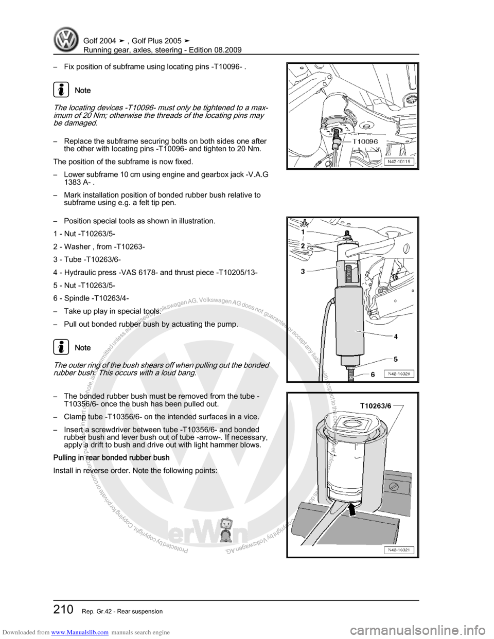 VOLKSWAGEN GOLF 2004 1J / 4.G Running Gear Axles Workshop Manual Downloaded from www.Manualslib.com manuals search engine Protected by copyright. Copying for private or commercial purposes, in partor in whole, is not permitted unless authorised by Volkswagen AG. Vo