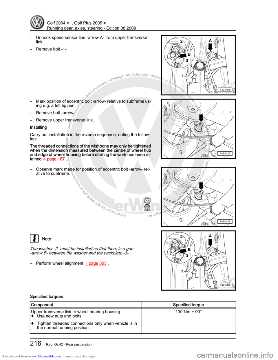 VOLKSWAGEN GOLF 2004 1J / 4.G Running Gear Axles Workshop Manual Downloaded from www.Manualslib.com manuals search engine Protected by copyright. Copying for private or commercial purposes, in partor in whole, is not permitted unless authorised by Volkswagen AG. Vo