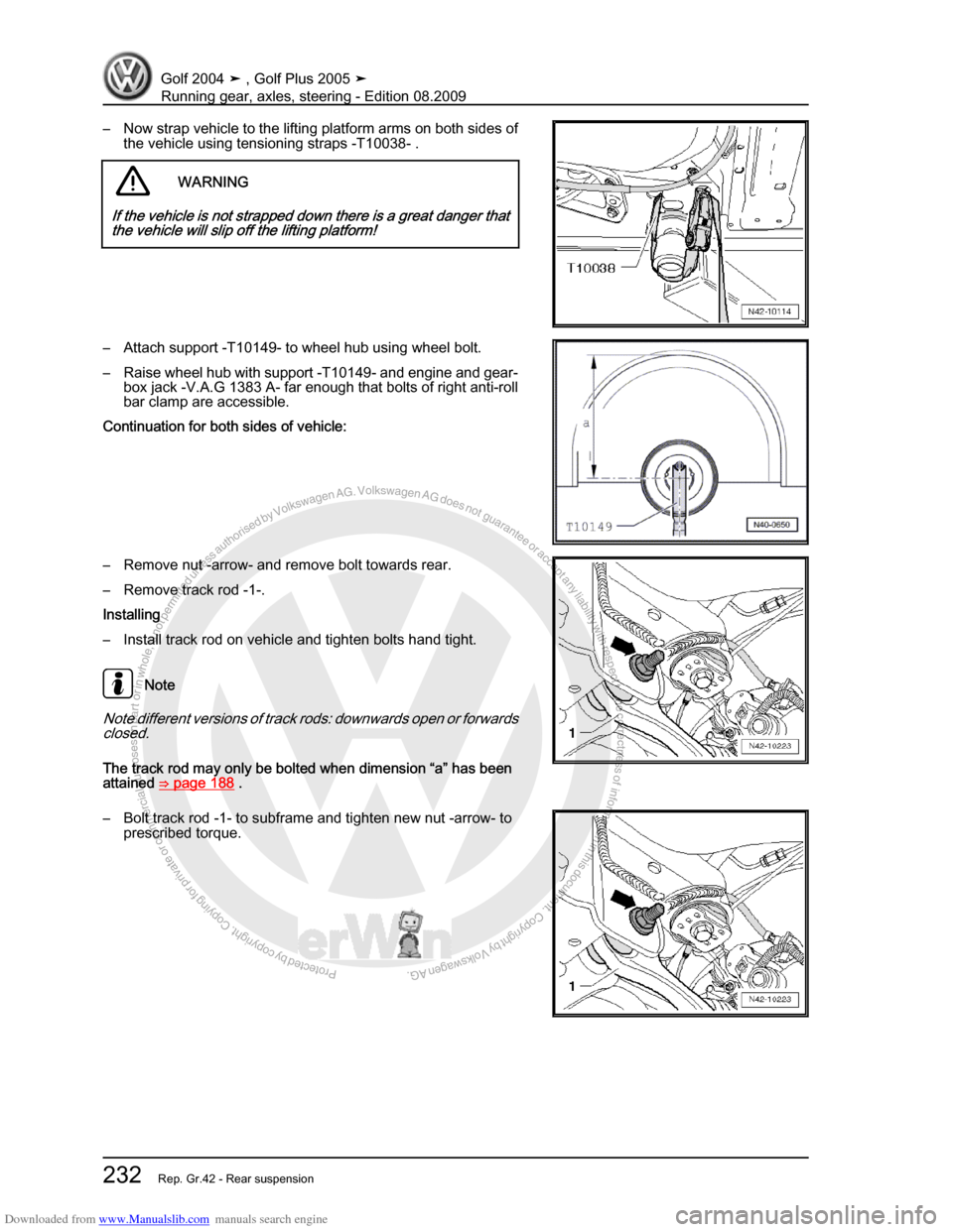 VOLKSWAGEN GOLF 2004 1J / 4.G Running Gear Axles Workshop Manual Downloaded from www.Manualslib.com manuals search engine Protected by copyright. Copying for private or commercial purposes, in partor in whole, is not permitted unless authorised by Volkswagen AG. Vo