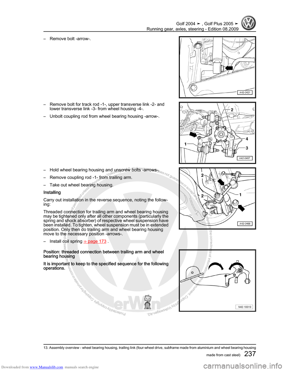 VOLKSWAGEN GOLF 2004 1J / 4.G Running Gear Axles Workshop Manual Downloaded from www.Manualslib.com manuals search engine Protected by copyright. Copying for private or commercial purposes, in partor in whole, is not permitted unless authorised by Volkswagen AG. Vo