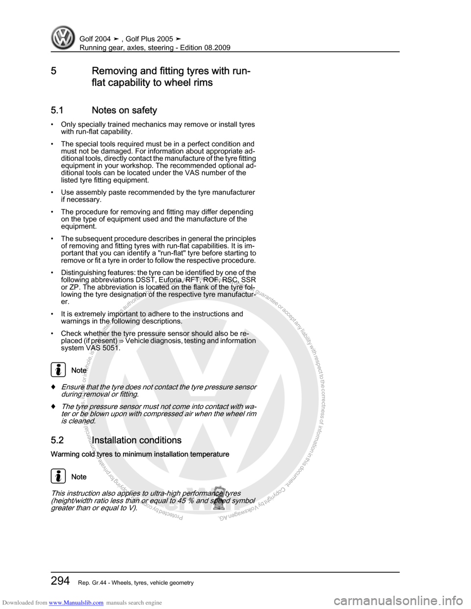 VOLKSWAGEN GOLF 2004 1J / 4.G Running Gear Axles Workshop Manual Downloaded from www.Manualslib.com manuals search engine Protected by copyright. Copying for private or commercial purposes, in partor in whole, is not permitted unless authorised by Volkswagen AG. Vo
