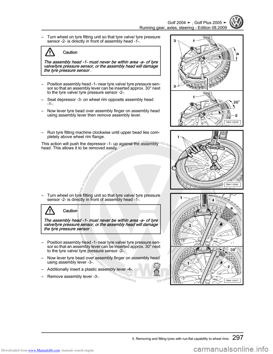 VOLKSWAGEN GOLF 2004 1J / 4.G Running Gear Axles Workshop Manual Downloaded from www.Manualslib.com manuals search engine Protected by copyright. Copying for private or commercial purposes, in partor in whole, is not permitted unless authorised by Volkswagen AG. Vo