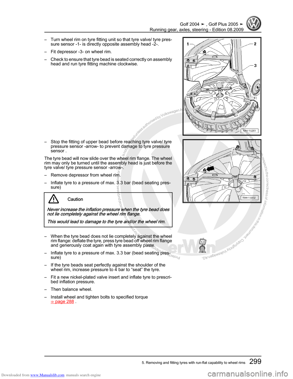 VOLKSWAGEN GOLF 2004 1J / 4.G Running Gear Axles Workshop Manual Downloaded from www.Manualslib.com manuals search engine Protected by copyright. Copying for private or commercial purposes, in partor in whole, is not permitted unless authorised by Volkswagen AG. Vo