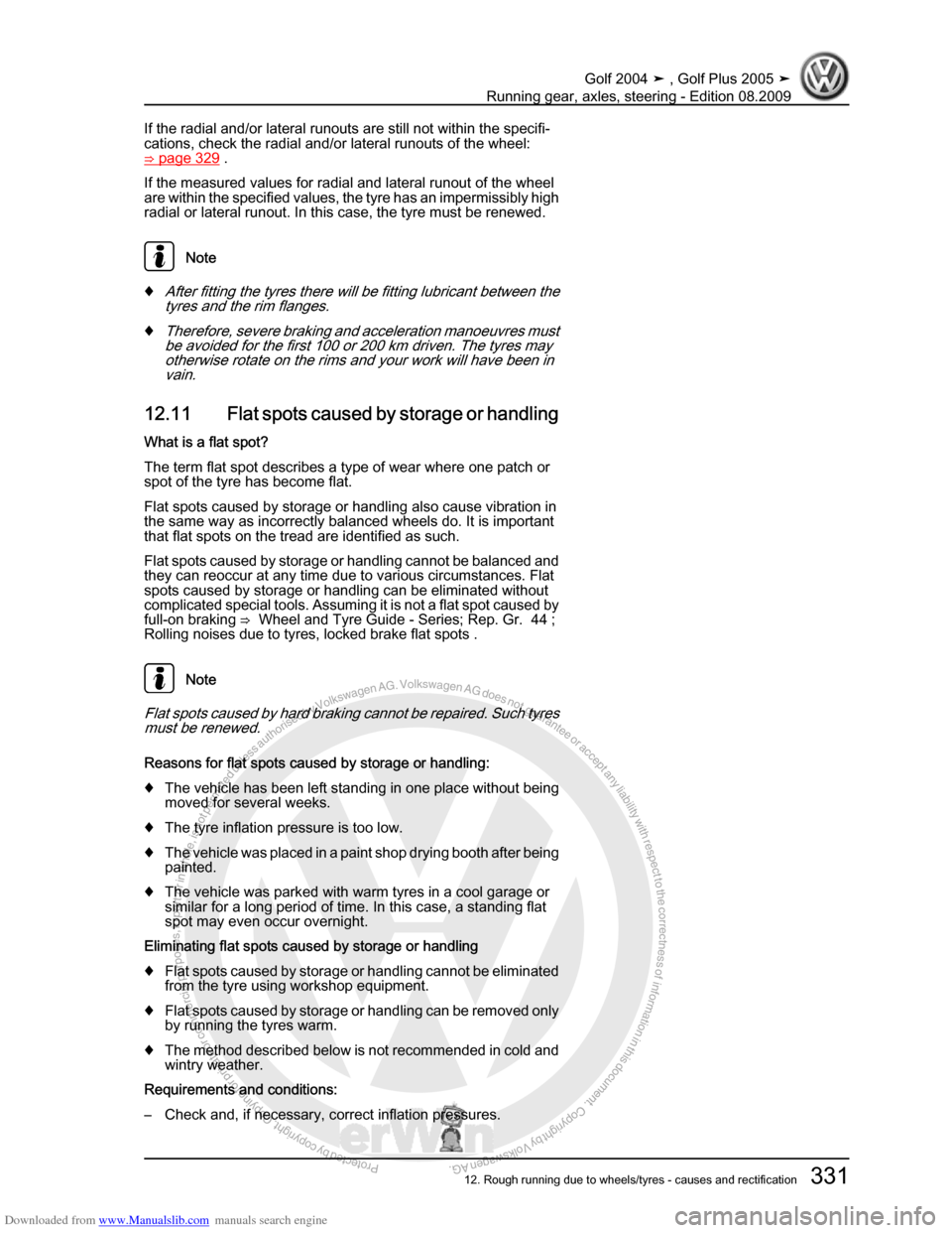 VOLKSWAGEN GOLF 2004 1J / 4.G Running Gear Axles Workshop Manual Downloaded from www.Manualslib.com manuals search engine Protected by copyright. Copying for private or commercial purposes, in partor in whole, is not permitted unless authorised by Volkswagen AG. Vo