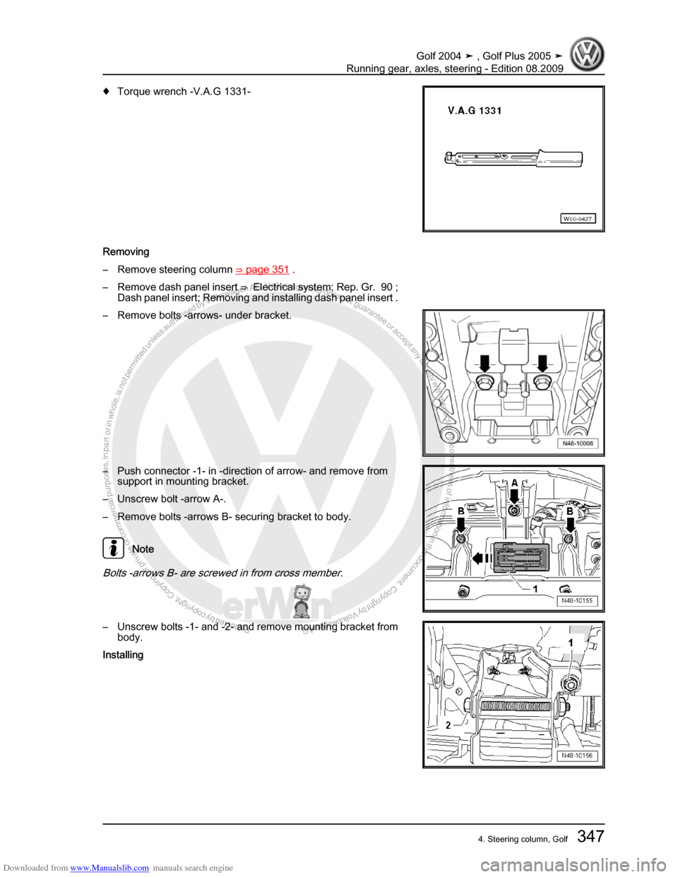 VOLKSWAGEN GOLF 2004 1J / 4.G Running Gear Axles Workshop Manual Downloaded from www.Manualslib.com manuals search engine Protected by copyright. Copying for private or commercial purposes, in partor in whole, is not permitted unless authorised by Volkswagen AG. Vo