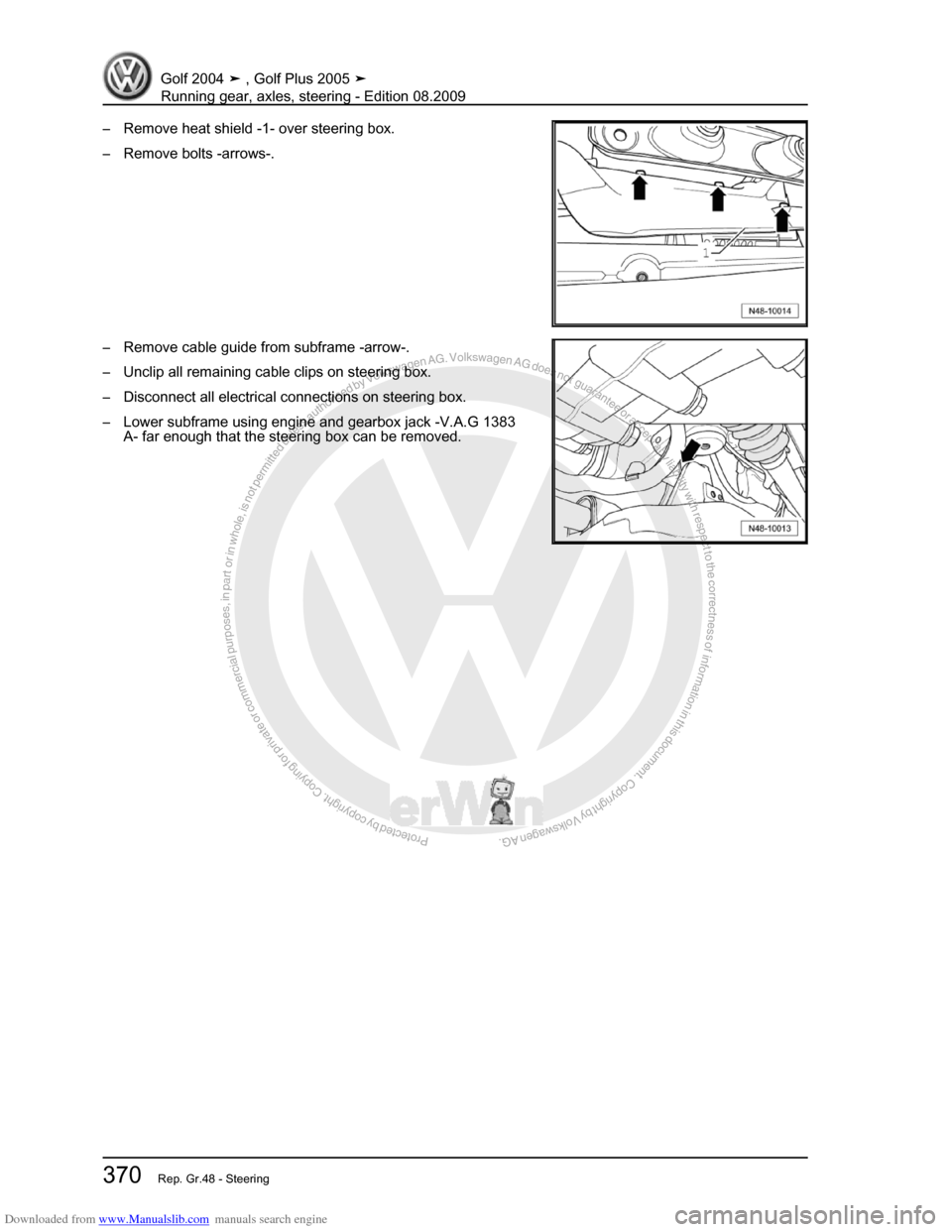VOLKSWAGEN GOLF 2004 1J / 4.G Running Gear Axles Workshop Manual Downloaded from www.Manualslib.com manuals search engine Protected by copyright. Copying for private or commercial purposes, in partor in whole, is not permitted unless authorised by Volkswagen AG. Vo