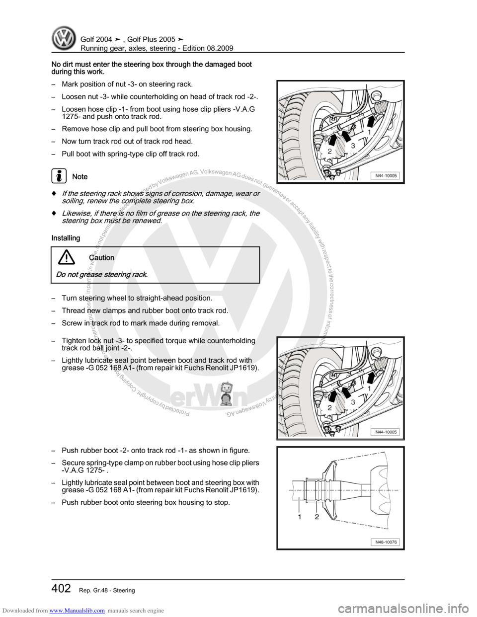 VOLKSWAGEN GOLF 2004 1J / 4.G Running Gear Axles Workshop Manual Downloaded from www.Manualslib.com manuals search engine Protected by copyright. Copying for private or commercial purposes, in partor in whole, is not permitted unless authorised by Volkswagen AG. Vo