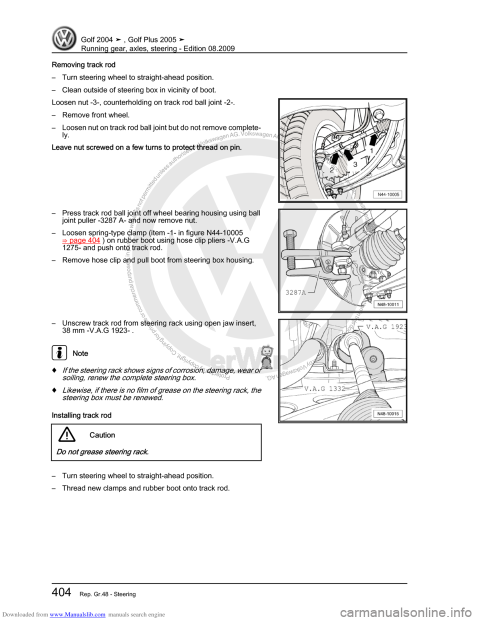 VOLKSWAGEN GOLF 2004 1J / 4.G Running Gear Axles Workshop Manual Downloaded from www.Manualslib.com manuals search engine Protected by copyright. Copying for private or commercial purposes, in partor in whole, is not permitted unless authorised by Volkswagen AG. Vo