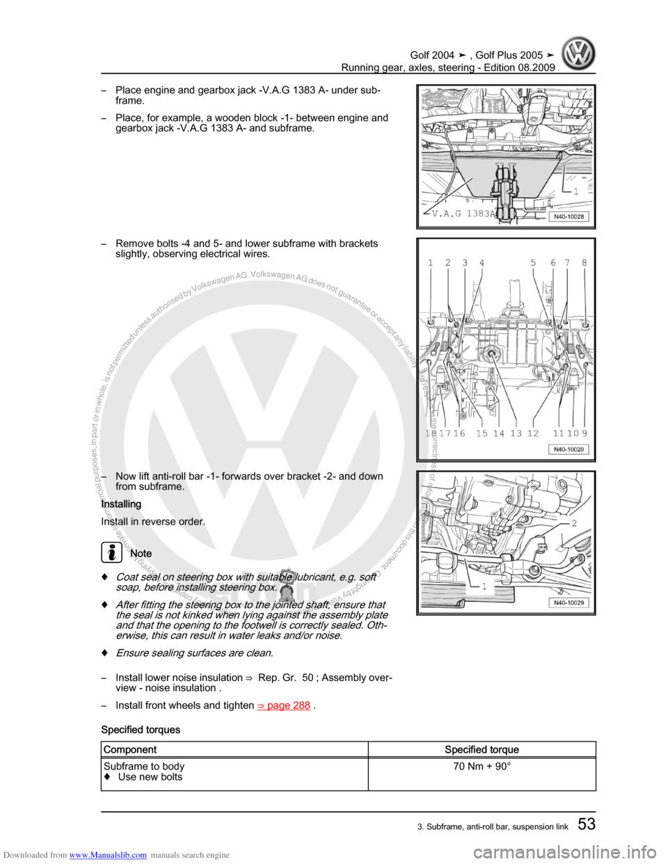 VOLKSWAGEN GOLF 2004 1J / 4.G Running Gear Axles Repair Manual Downloaded from www.Manualslib.com manuals search engine Protected by copyright. Copying for private or commercial purposes, in partor in whole, is not permitted unless authorised by Volkswagen AG. Vo