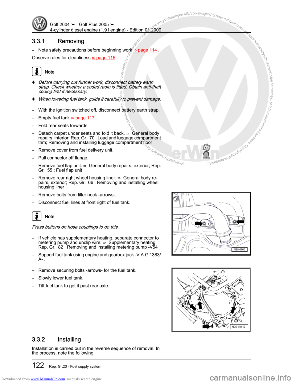 VOLKSWAGEN GOLF PLUS 2005 1K / 5.G Service Workshop Manual Downloaded from www.Manualslib.com manuals search engine Protected by copyright. Copying for private or commercial purposes, in partor in whole, is not permitted unless authorised by Volkswagen AG. Vo