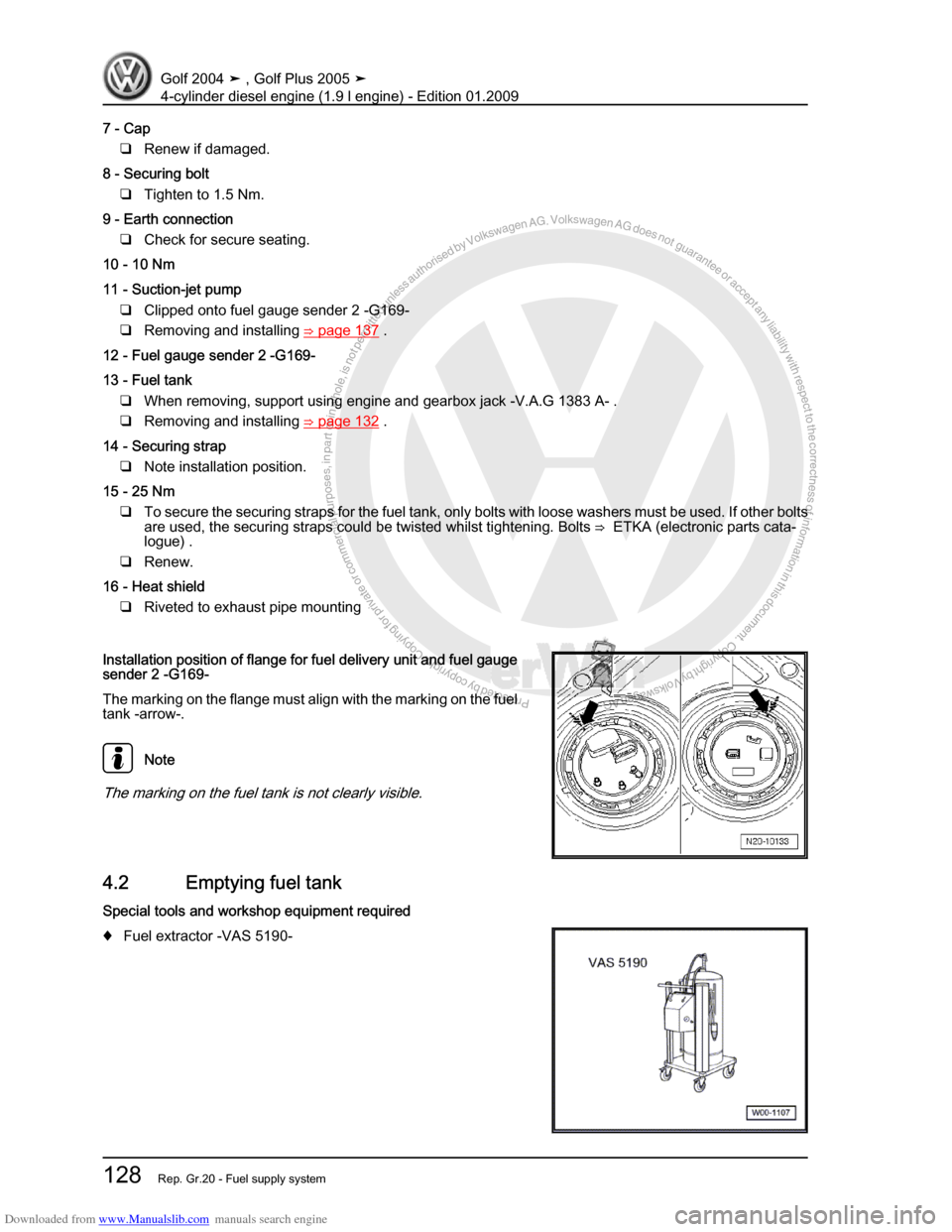 VOLKSWAGEN GOLF PLUS 2005 1K / 5.G Service Workshop Manual Downloaded from www.Manualslib.com manuals search engine Protected by copyright. Copying for private or commercial purposes, in partor in whole, is not permitted unless authorised by Volkswagen AG. Vo