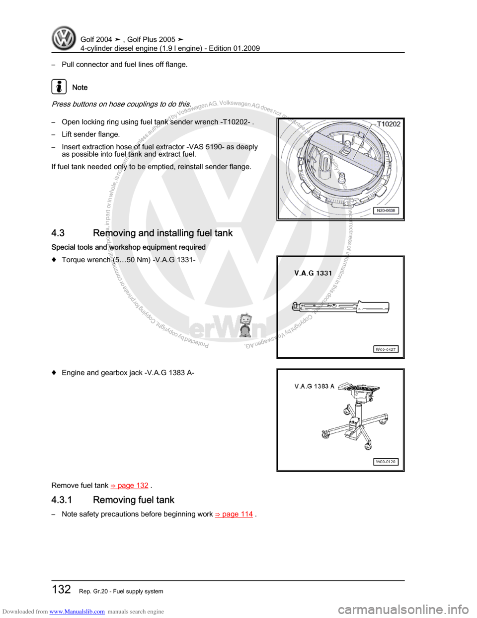 VOLKSWAGEN GOLF PLUS 2005 1K / 5.G Service Workshop Manual Downloaded from www.Manualslib.com manuals search engine Protected by copyright. Copying for private or commercial purposes, in partor in whole, is not permitted unless authorised by Volkswagen AG. Vo