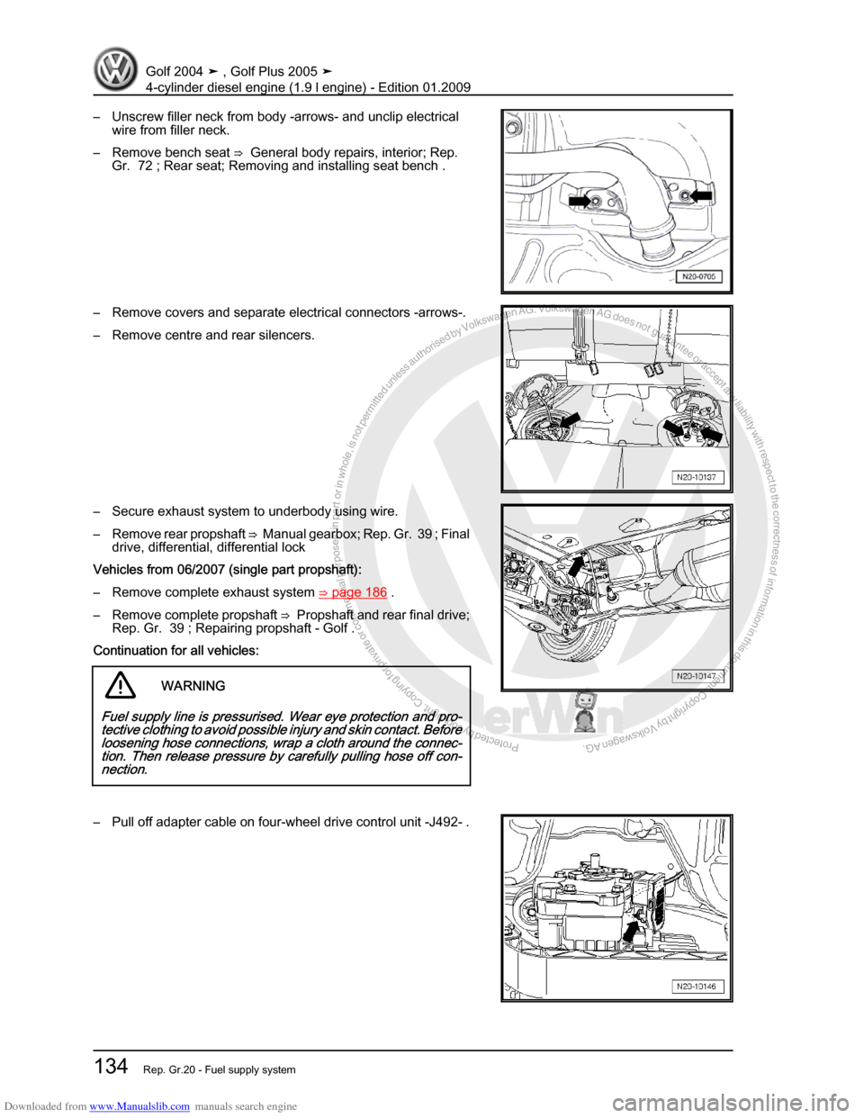 VOLKSWAGEN GOLF PLUS 2005 1K / 5.G Service Workshop Manual Downloaded from www.Manualslib.com manuals search engine Protected by copyright. Copying for private or commercial purposes, in partor in whole, is not permitted unless authorised by Volkswagen AG. Vo