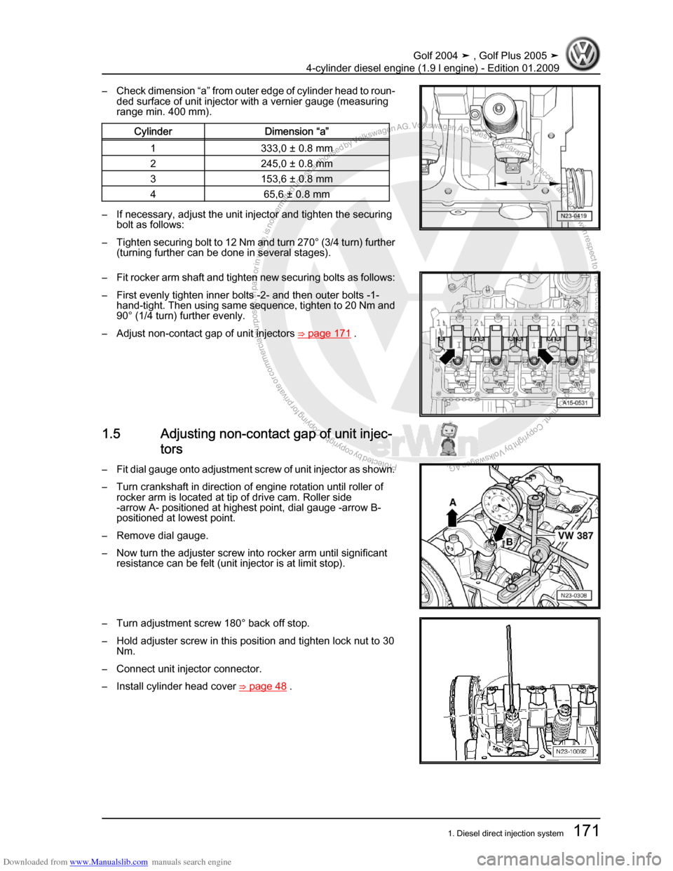 VOLKSWAGEN GOLF PLUS 2005 1K / 5.G Service Workshop Manual Downloaded from www.Manualslib.com manuals search engine Protected by copyright. Copying for private or commercial purposes, in partor in whole, is not permitted unless authorised by Volkswagen AG. Vo
