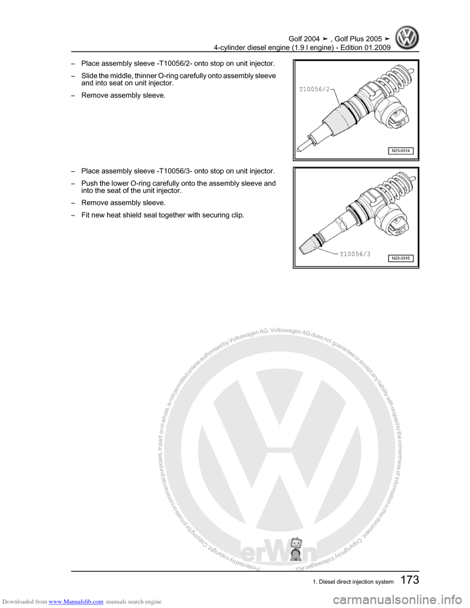 VOLKSWAGEN GOLF PLUS 2005 1K / 5.G Service Workshop Manual Downloaded from www.Manualslib.com manuals search engine Protected by copyright. Copying for private or commercial purposes, in partor in whole, is not permitted unless authorised by Volkswagen AG. Vo