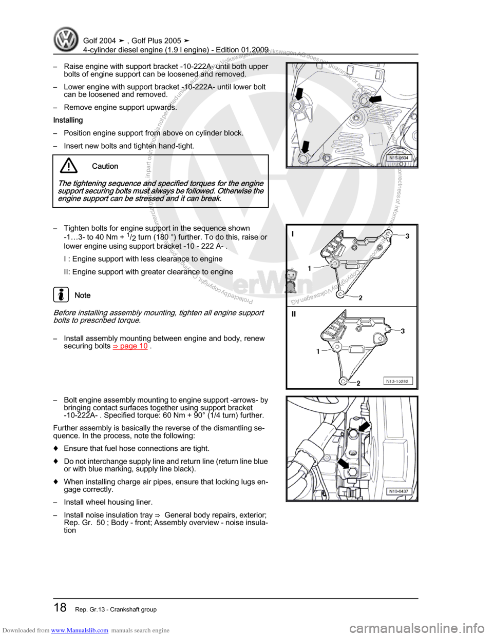 VOLKSWAGEN GOLF PLUS 2005 1K / 5.G Service Owners Manual Downloaded from www.Manualslib.com manuals search engine Protected by copyright. Copying for private or commercial purposes, in partor in whole, is not permitted unless authorised by Volkswagen AG. Vo