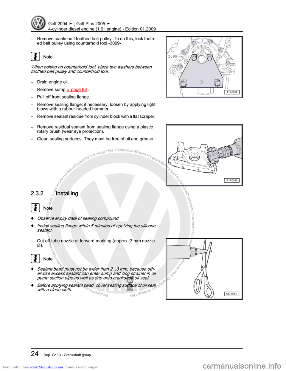 VOLKSWAGEN GOLF PLUS 2005 1K / 5.G Service Owners Manual Downloaded from www.Manualslib.com manuals search engine Protected by copyright. Copying for private or commercial purposes, in partor in whole, is not permitted unless authorised by Volkswagen AG. Vo