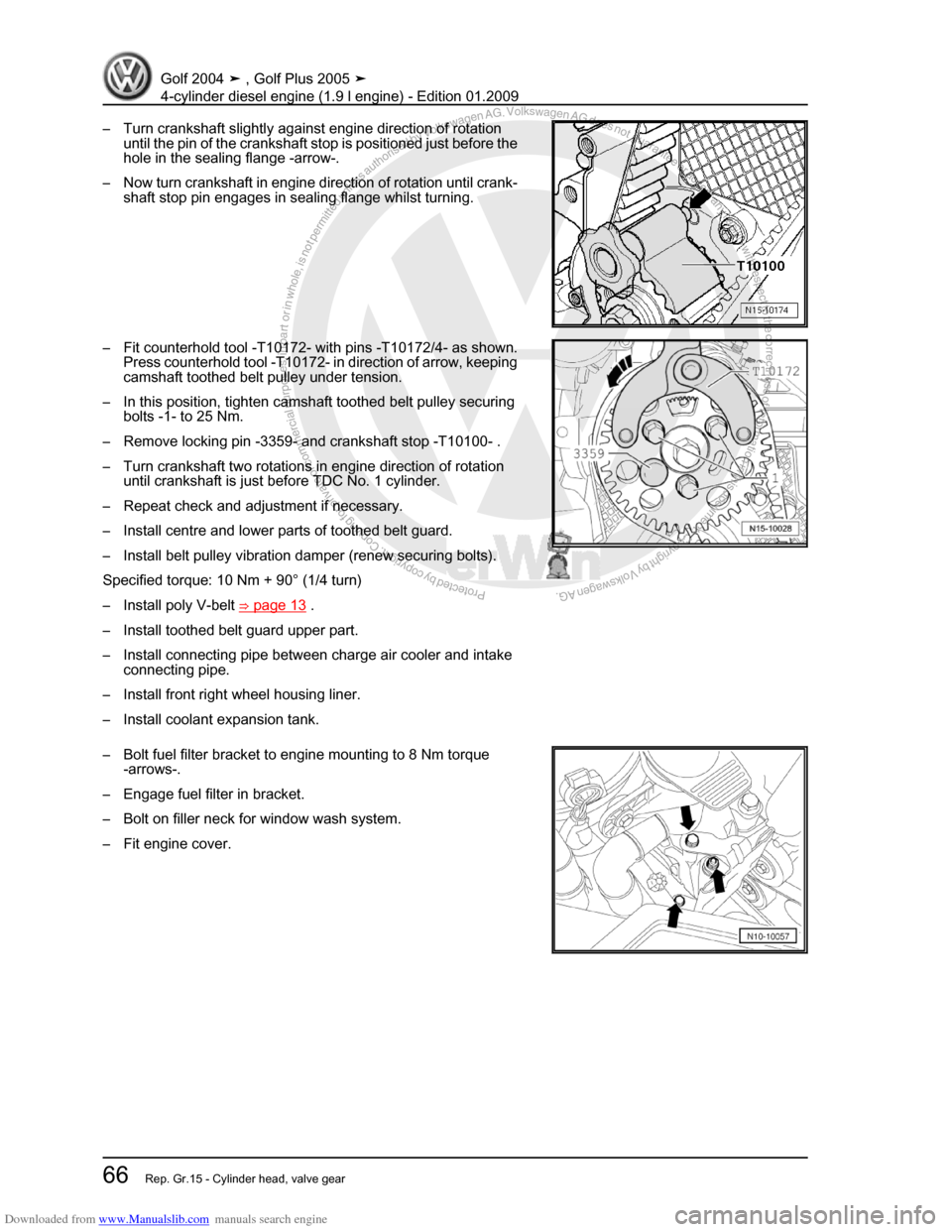 VOLKSWAGEN GOLF PLUS 2005 1K / 5.G Service Manual PDF Downloaded from www.Manualslib.com manuals search engine Protected by copyright. Copying for private or commercial purposes, in partor in whole, is not permitted unless authorised by Volkswagen AG. Vo