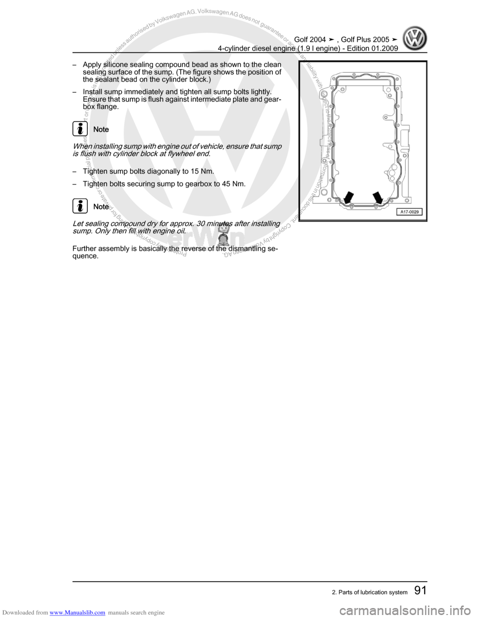 VOLKSWAGEN GOLF PLUS 2005 1K / 5.G Service Owners Manual Downloaded from www.Manualslib.com manuals search engine Protected by copyright. Copying for private or commercial purposes, in partor in whole, is not permitted unless authorised by Volkswagen AG. Vo