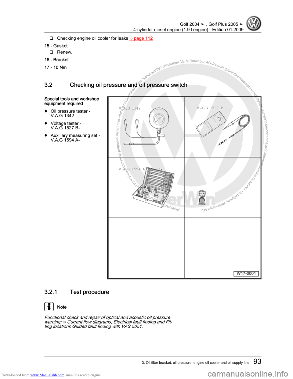 VOLKSWAGEN GOLF PLUS 2005 1K / 5.G Service Owners Manual Downloaded from www.Manualslib.com manuals search engine Protected by copyright. Copying for private or commercial purposes, in partor in whole, is not permitted unless authorised by Volkswagen AG. Vo