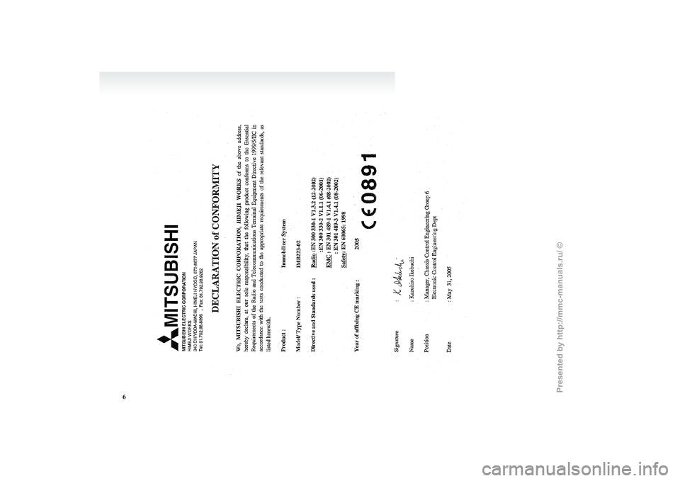 MITSUBISHI GRANDIS 2010  Owners Manual (in English) 6
Presented  by http://mmc-manuals.ru/  \251  