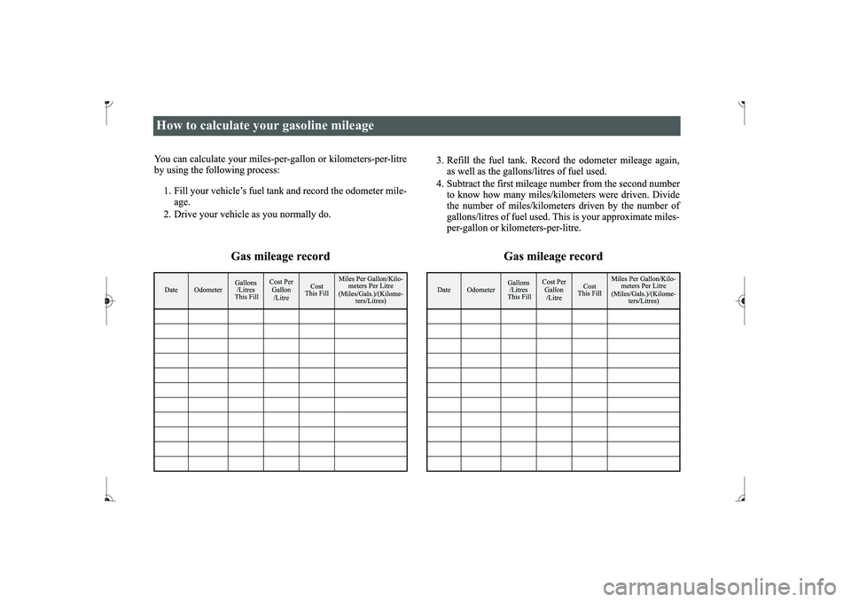 MITSUBISHI MIRAGE G4 2017  Owners Manual (in English) How to calculate your gasoline mileage BK0236100US.book  1 ページ  ２０１６年２月１日　月曜日　午前１０時１５分 