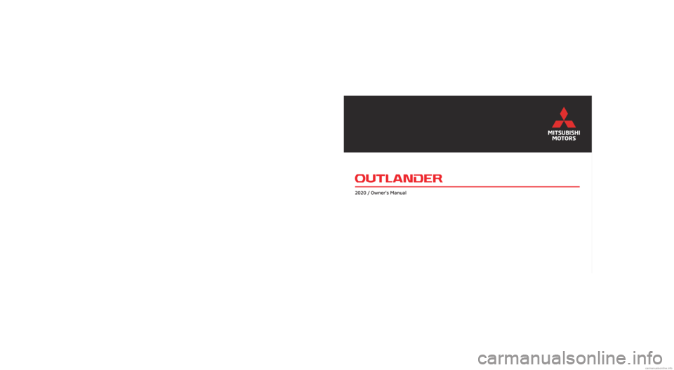 MITSUBISHI OUTLANDER 2020  Owners Manual (in English) 