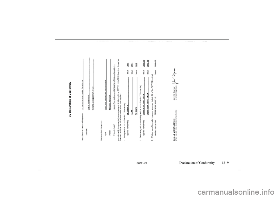 MITSUBISHI ASX 2014 Owners Manual (in English) 12- 9
OGAE14E1Declaration of Conformity MITSUBISHI ASX 2014 Owners Manual (in English) 12- 9
OGAE14E1Declaration of Conformity