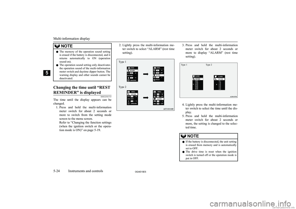 MITSUBISHI ASX 2015 Owners Manual (in English) NOTElThe memory of the operation sound setting
is erased if the battery is disconnected, and it returns automatically to ON (operationsound on).
l The operation sound setting only deactivate MITSUBISHI ASX 2015 Owners Manual (in English) NOTElThe memory of the operation sound setting
is erased if the battery is disconnected, and it returns automatically to ON (operationsound on).
l The operation sound setting only deactivate