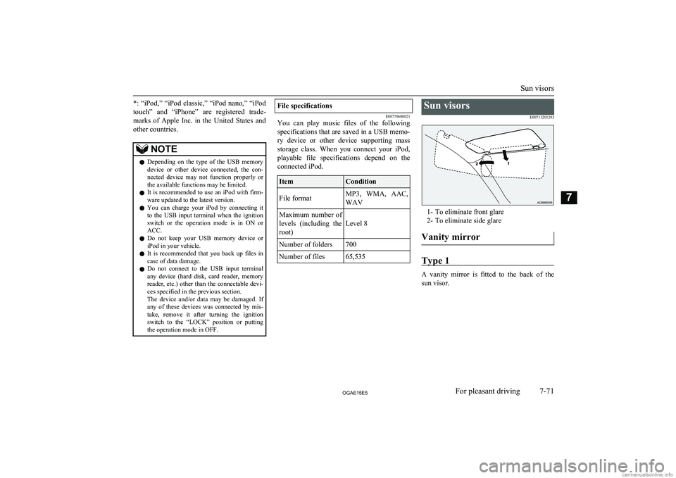 MITSUBISHI ASX 2015 Owners Manual (in English) *: “iPod,” “iPod classic,” “iPod nano,” “iPod
touch” and “iPhone” are registered trade- marks of Apple Inc. in the United States and other countries.NOTEl Depending o MITSUBISHI ASX 2015 Owners Manual (in English) *: “iPod,” “iPod classic,” “iPod nano,” “iPod
touch” and “iPhone” are registered trade- marks of Apple Inc. in the United States and other countries.NOTEl Depending o