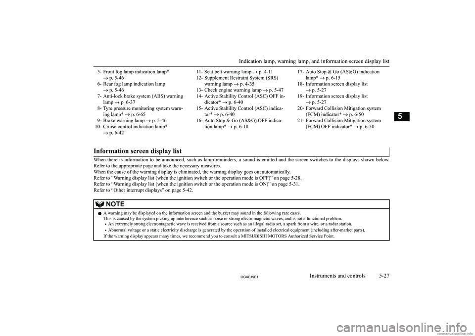 MITSUBISHI ASX 2019  Owners Manual (in English) �5�- �F�r�o�n�t� �f�o�g� �l�a�m�p� �i�n�d�i�c�a�t�i�o�n� �l�a�m�p�*�o� �p�.� �5�-�4�6
�6�- �R�e�a�r� �f�o�g� �l�a�m�p� �i�n�d�i�c�a�t�i�o�n� �l�a�m�p �o� �p�.� �5�-�4�6
�7�- �A�n�t�i�-�l�o�c�k� �b�r�a