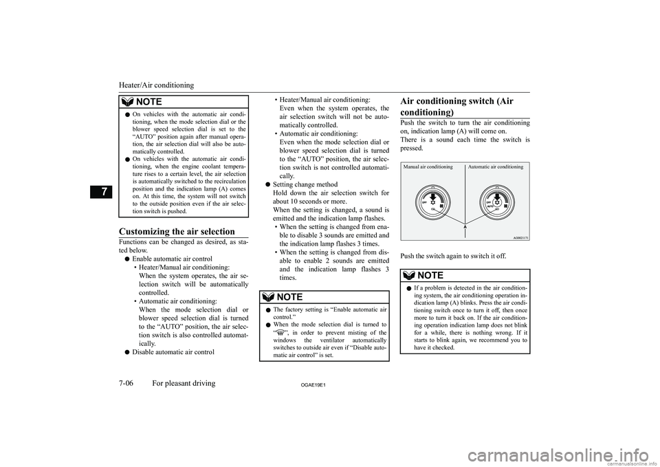MITSUBISHI ASX 2019  Owners Manual (in English) �N�O�T�E�z�O�n�  �v�e�h�i�c�l�e�s�  �w�i�t�h�  �t�h�e�  �a�u�t�o�m�a�t�i�c�  �a�i�r�  �c�o�n�d�i�-
�t�i�o�n�i�n�g�,�  �w�h�e�n�  �t�h�e�  �m�o�d�e�  �s�e�l�e�c�t�i�o�n�  �d�i�a�l�  �o�r�  �t�h�e
�b�l�