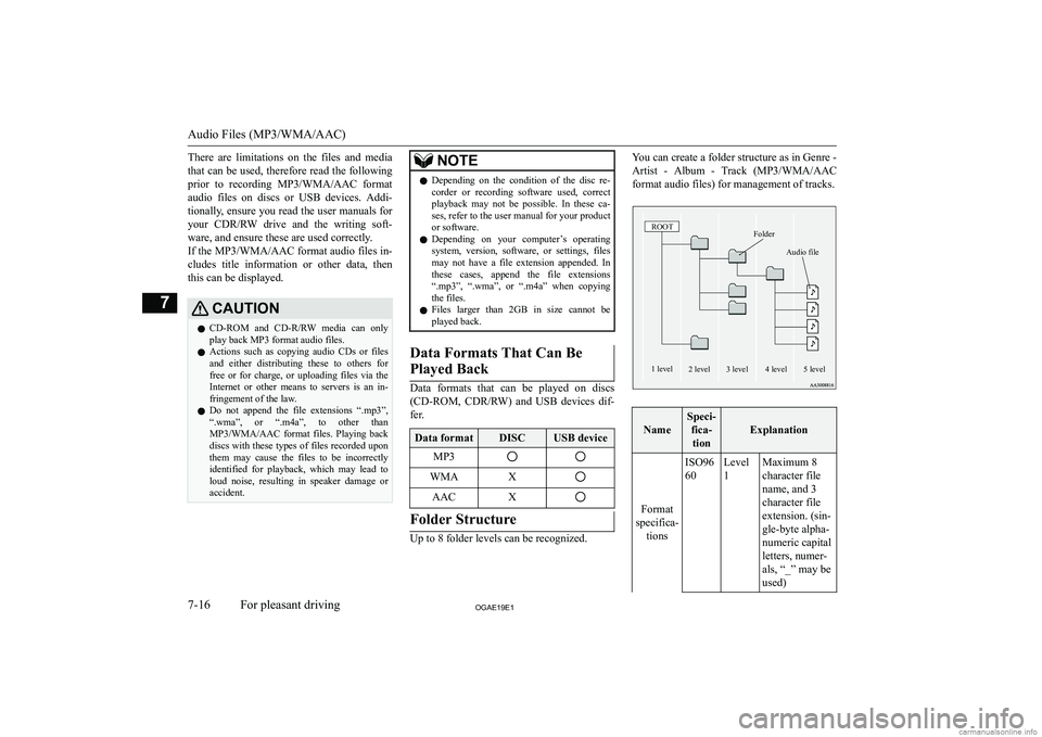 MITSUBISHI ASX 2019  Owners Manual (in English) �T�h�e�r�e�  �a�r�e�  �l�i�m�i�t�a�t�i�o�n�s�  �o�n�  �t�h�e�  �f�i�l�e�s�  �a�n�d�  �m�e�d�i�a�t�h�a�t� �c�a�n� �b�e� �u�s�e�d�,� �t�h�e�r�e�f�o�r�e� �r�e�a�d� �t�h�e� �f�o�l�l�o�w�i�n�g �p�r�i�o�r� 
