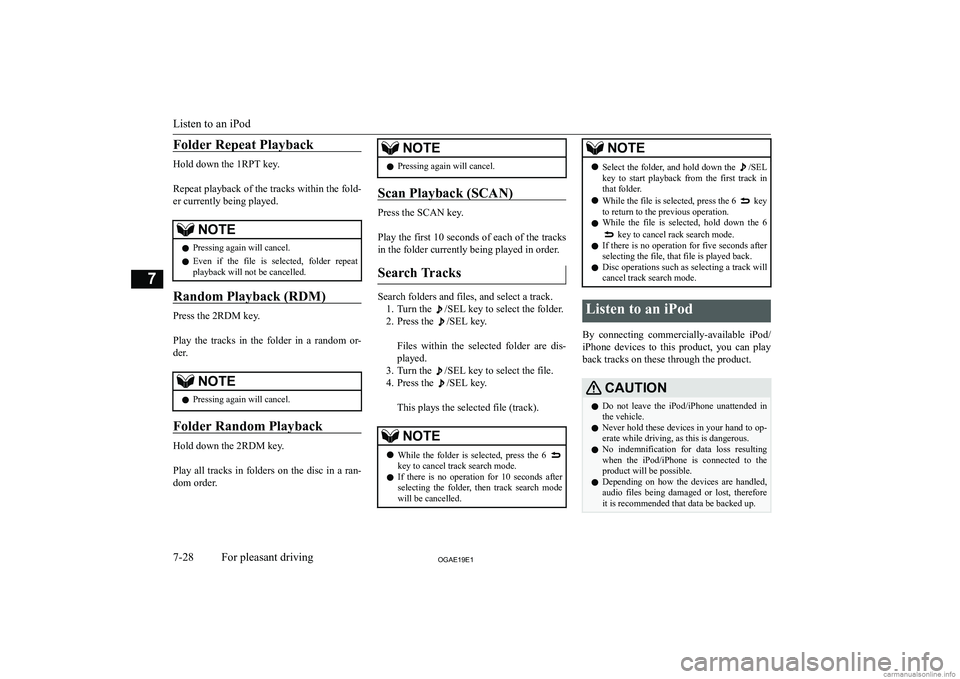 MITSUBISHI ASX 2019  Owners Manual (in English) �F�o�l�d�e�r� �R�e�p�e�a�t� �P�l�a�y�b�a�c�k
�H�o�l�d� �d�o�w�n� �t�h�e� �1�R�P�T� �k�e�y�.
� 
�R�e�p�e�a�t� �p�l�a�y�b�a�c�k� �o�f� �t�h�e� �t�r�a�c�k�s� �w�i�t�h�i�n� �t�h�e� �f�o�l�d�- �e�r� �c�u�r