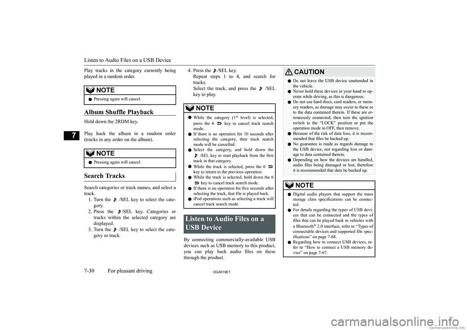 MITSUBISHI ASX 2019  Owners Manual (in English) �P�l�a�y�  �t�r�a�c�k�s�  �i�n�  �t�h�e�  �c�a�t�e�g�o�r�y�  �c�u�r�r�e�n�t�l�y�  �b�e�i�n�g�p�l�a�y�e�d� �i�n� �a� �r�a�n�d�o�m� �o�r�d�e�r�.�N�O�T�E�z �P�r�e�s�s�i�n�g� �a�g�a�i�n� �w�i�l�l� �c�a�n�