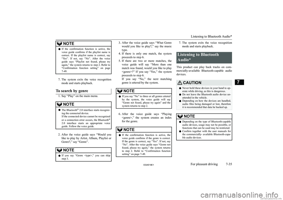 MITSUBISHI ASX 2019  Owners Manual (in English) �N�O�T�E�z�I�f�  �t�h�e�  �c�o�n�f�i�r�m�a�t�i�o�n�  �f�u�n�c�t�i�o�n�  �i�s�  �a�c�t�i�v�e�,�  �t�h�e
�v�o�i�c�e�  �g�u�i�d�e�  �c�o�n�f�i�r�m�s�  �i�f�  �t�h�e�  �p�l�a�y�l�i�s�t�  �n�a�m�e�  �i�s
�