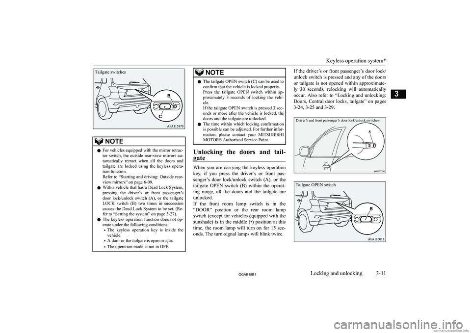 MITSUBISHI ASX 2019   (in English) Owners Guide �N�O�T�E�z�F�o�r� �v�e�h�i�c�l�e�s� �e�q�u�i�p�p�e�d� �w�i�t�h� �t�h�e� �m�i�r�r�o�r� �r�e�t�r�a�c�-
�t�o�r�  �s�w�i�t�c�h�,�  �t�h�e�  �o�u�t�s�i�d�e�  �r�e�a�r�-�v�i�e�w�  �m�i�r�r�o�r�s�  �a�u�-
�t